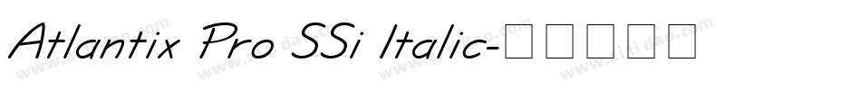 Atlantix Pro SSi Italic字体转换